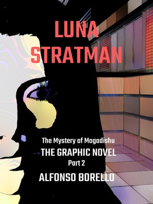 cover image of Luna Stratman the Mystery of Mogadishu